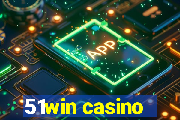 51win casino